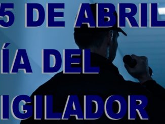 25 de abril día del vigilador de upsra