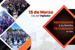 15 de marzo día del vigilador afiliado a suvico