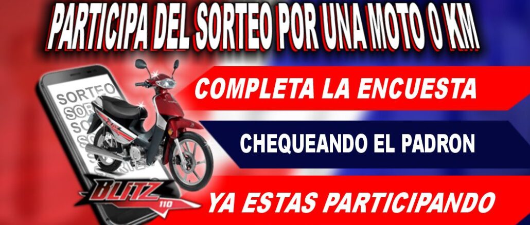 SORTEO DE UNA MOTO 0 KM CHEQUEANDO EL PADRON