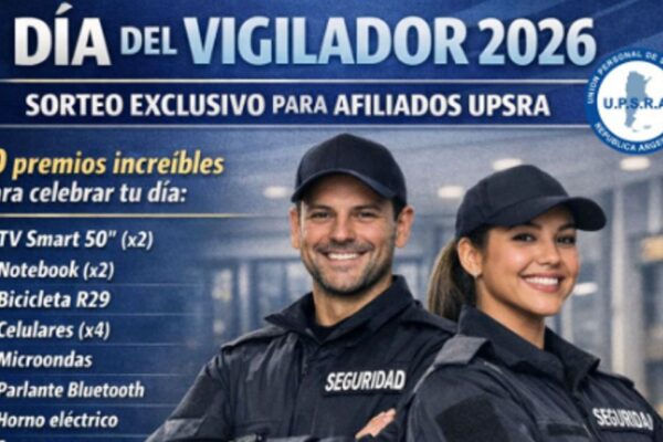 UPSRA INVITA A PARTICIPAR DEL MEGA SORTEO POR EL DÍA DEL VIGILADOR